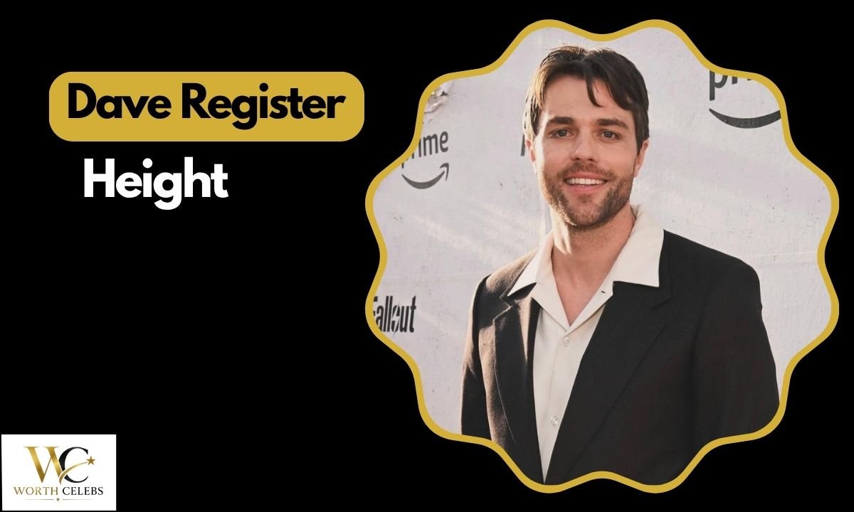 dave-register-height-biography-career-income-and-full-profile