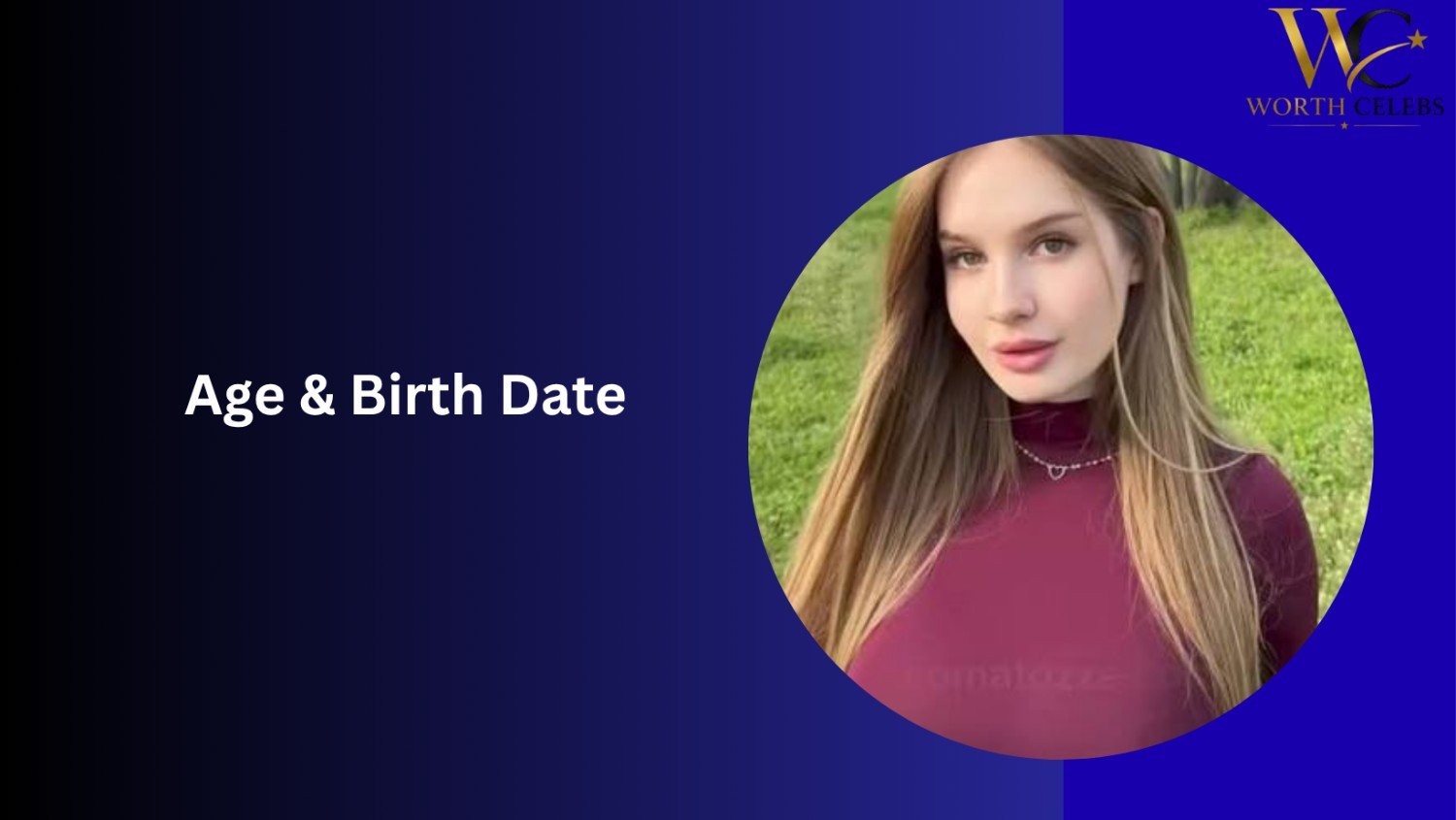 Age & Birth Date