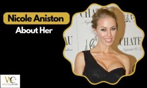 nicole-aniston-net-worth-2026-income-career-and-wealth-explained