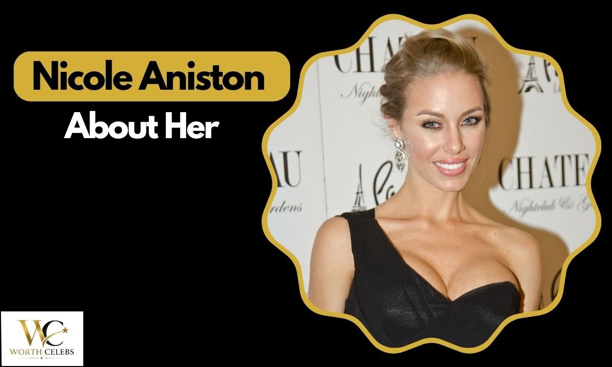 nicole-aniston-net-worth-2026-income-career-and-wealth-explained
