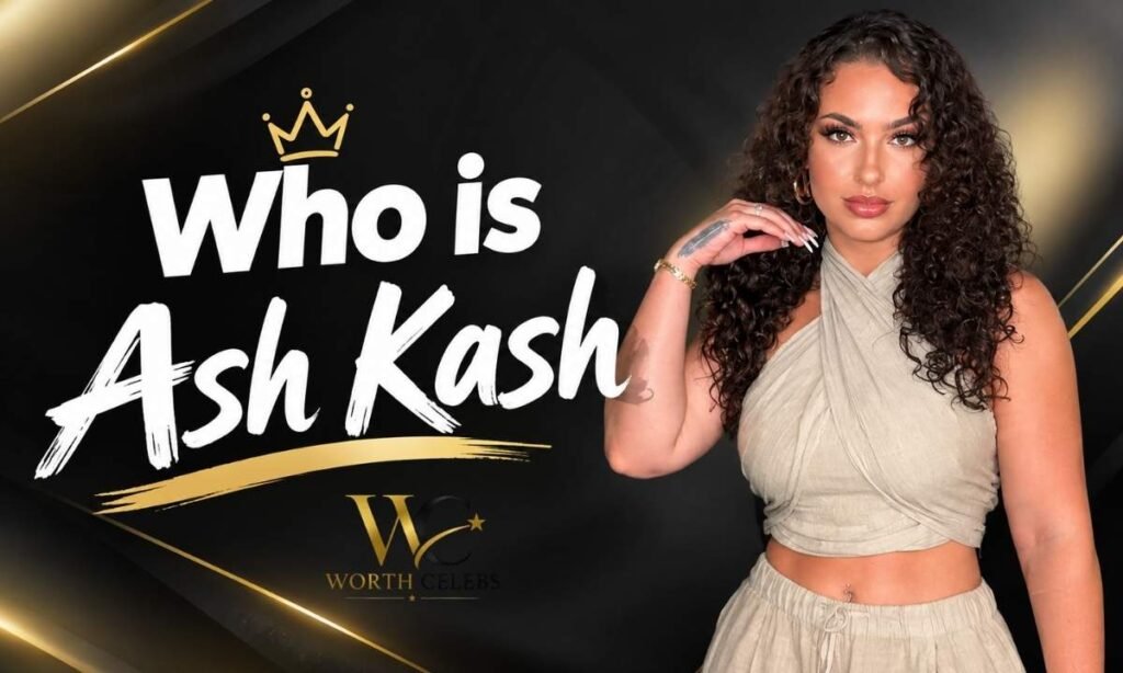 who-is-ash-kash
