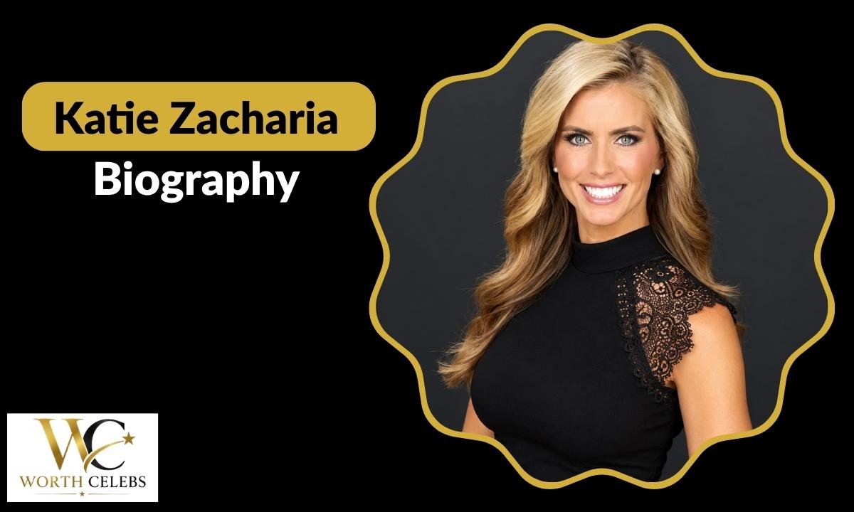 katie-zacharia-biography-age-career-husband-and-net-worth-2026