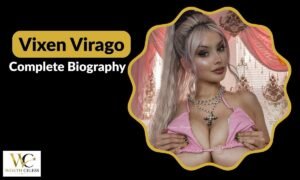 vixen-virago-complete-biography-age-height-career-net-worth-and-more-2026